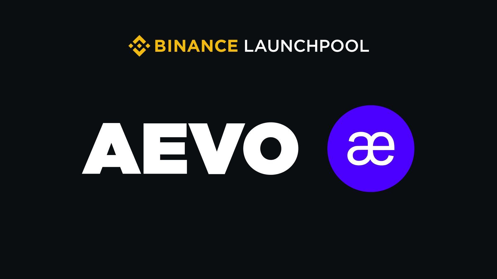 币安Launchpool上新,Aevo项目及关键指标详解 币安Launchpool上新,Aevo项目及关键指标详解
